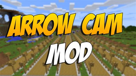 Arrow Cam Mod Para Minecraft Zonacraft