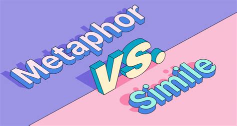 Simile Vs Metaphor Whats The Difference Grammarly