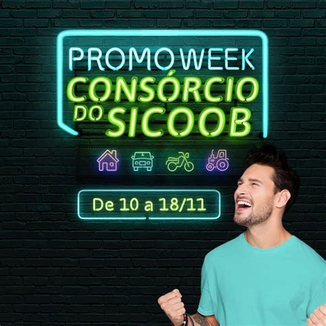 Sicoob Credivaz Tem Promoção Na Taxa De Consórcio De 10 A 18 De