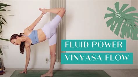 Fluid Power Vinyasa Yoga Flow Intermediate 30 Minutes YouTube