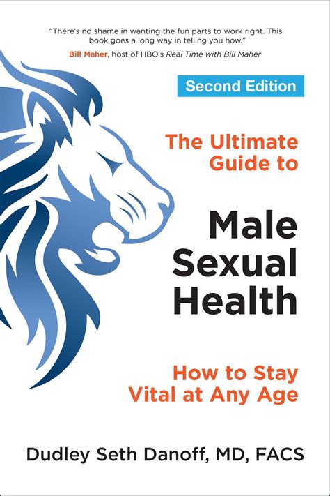 The Ultimate Guide To Male Sexual Health Book By Dudley Seth Danoff Official Publisher Page