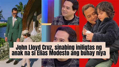 John Lloyd Cruz Sinabing Iniligtas Ng Anak Na Si Elias Modesto Ang