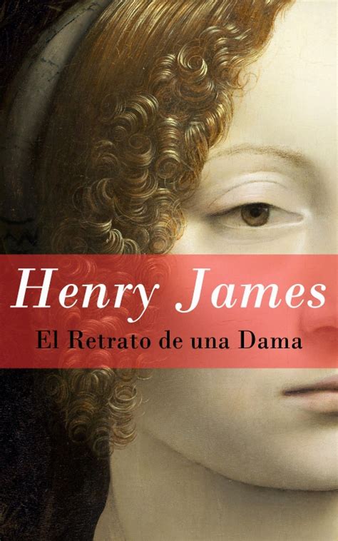 Retrato De Una Dama Novela De Henry James