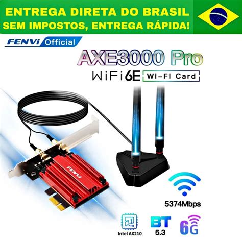 Placa Wifi E E Bluetooth Fenvi Axe Pro Mbps G G Ghz