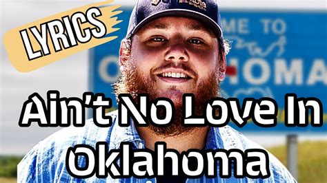 Ain’t No Love In Oklahoma Luke Combs Lyrics Mv Youtube