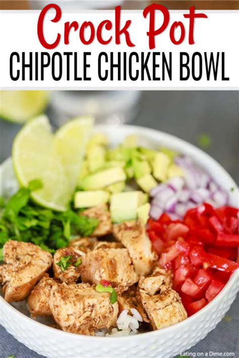 Crock Pot Chipotle Chicken Bowl Recipe Easy Chicken Burrito Bowl