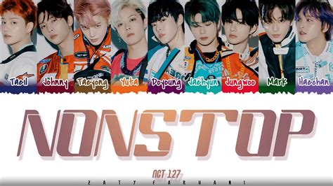 Nct Nonstop Lyrics Color Coded Han Rom Eng Youtube