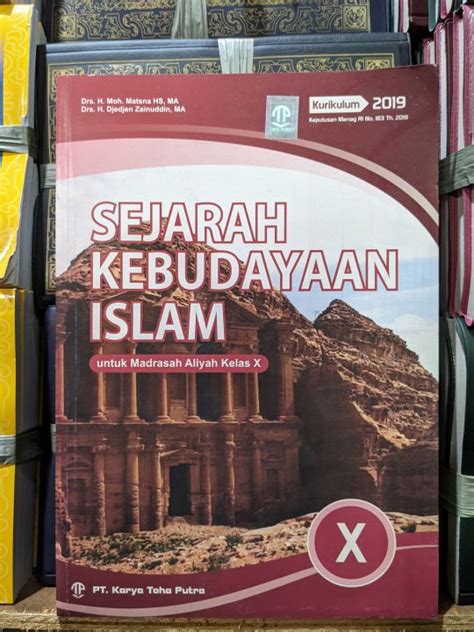 Buku Siswa Sejarah Kebudayaan Islam Ski Kelas X Toha Putra Edisi Revisi