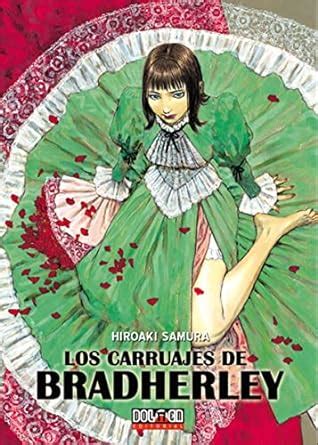 Los Carruajes De Bradherley Sanura Hiroaki 9788492458042 Amazon