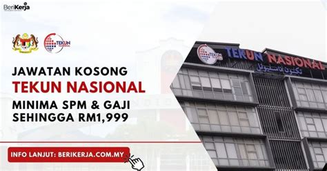 Jawatan Kosong TEKUN Nasional Minima SPM Gaji Sehingga RM1 999