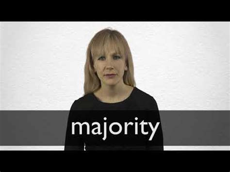 MAJORITY definition and meaning | Collins English Dictionary