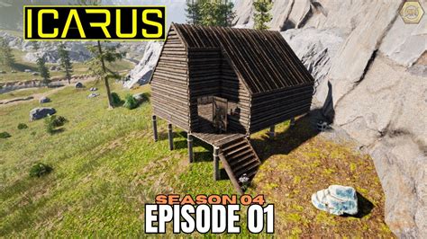 Starting With A Cabin Icarus Open World Gameplay S04e01 Youtube