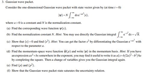 Solved 3 Gaussian Wave Packet Consider The One Dimensional Chegg