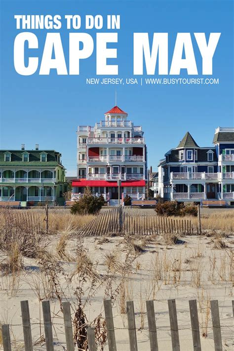 25 Best And Fun Things To Do In Cape May New Jersey Cape May Cape