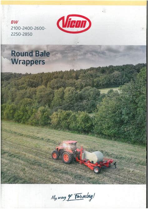 Vicon Round Bale Wrappers Bw 2100 2400 2600 2250 2850 Brochure