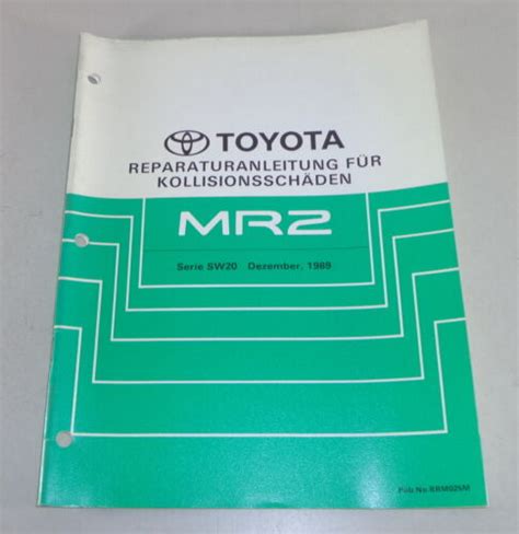 Werkstatthandbuch Unfallinstandsetzung Toyota Mr Karosserie Stand