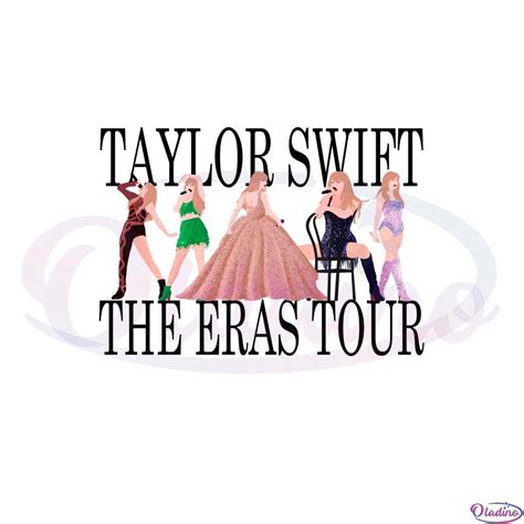 Taylor Swift 2023 Swiftie Eras Tour Svg Graphic Designs Files