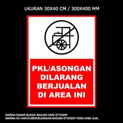 Jual READY STOCK Stiker Rambu Peringatan Dilarang Jualan Di Area Ini