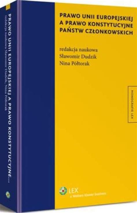 Prawo Unii Europejskiej A Prawo Konstytucyjne Pa Stw Cz Onkowskich Pdf