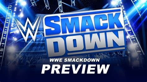 WWE SmackDown Preview Two Huge Championship Matches Roman Reigns