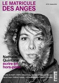 Nathalie Quintane Magazine Le Matricule Des Anges