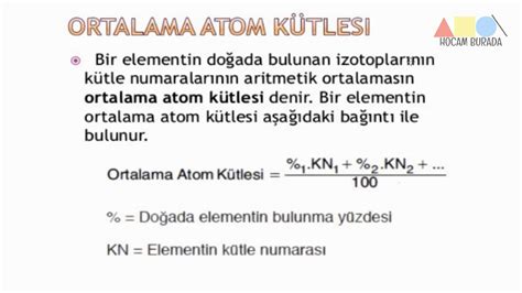 10 SINIF KİMYA ORTALAMA ATOM KÜTLESİ HESAPLAMA MOL KONU ANLATIM VE