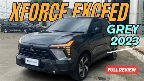 Review Lengkap Mitsubishi XForce Exceed CVT Grey 2023 YouTube