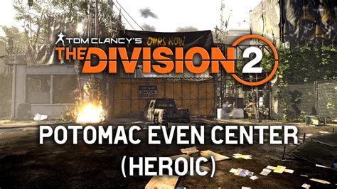 The Division Potomac Event Center Invaded Heroic Youtube