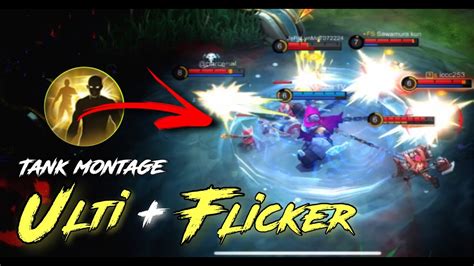 Tank Ulti Flicker Mobile Legends Best Set Tank Ml Best Tank