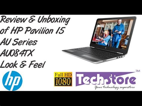 HP Pavilion AU Series Laptops Notebooks Review Unboxing Look Feel