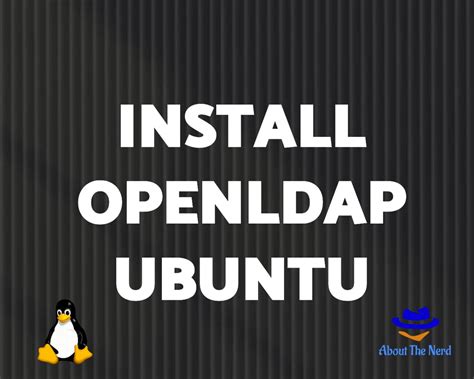 Ubuntu How To Install Openldap On Ubuntu