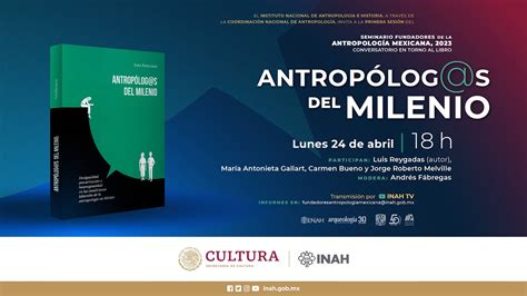 Seminario Fundadores de la Antropología Antropólogas del Milenio YouTube