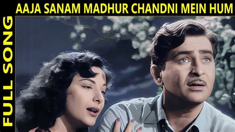 Aaja Sanam Madhur Chandni Mein Hum Lata Mangeshkar By Biswajit