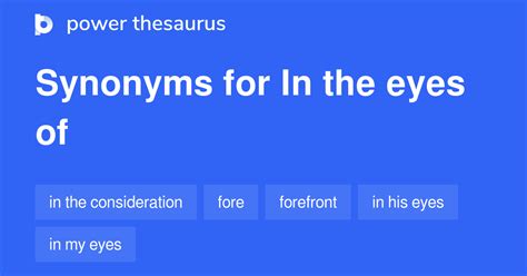 In The Eyes Of Synonyms 107 Similar Words And Phrases