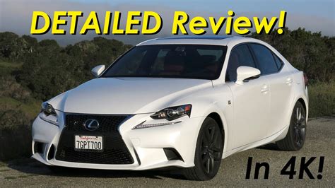 2015 Lexus IS 350 IS 250 F Sport DETAILED Review And Road Test In 4K