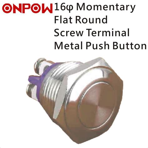 ONPOW 16mm Metal Push Button Switch Momentary Flat Round Screw Terminal