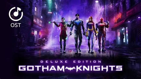 Gotham Knights Original Game Soundtrack Gotham Knights Is An Action