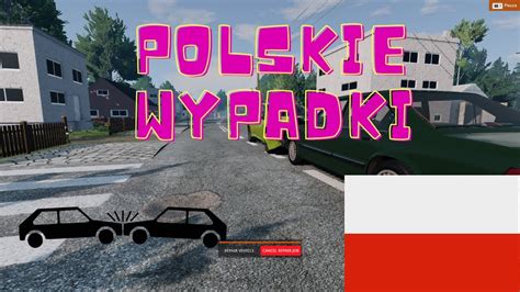 Polskie Wypadki W Beamng Drive Cz Youtube