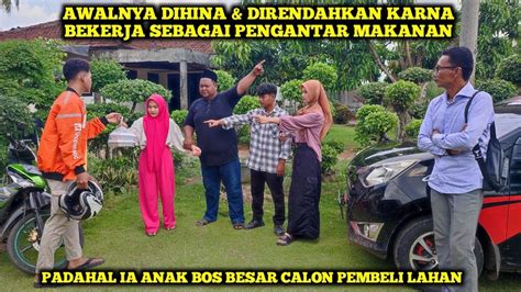 AWALNYA DIHINA DIRENDAHKAN KARNA BEKERJA SEBAGAI PENGANTAR MAKANAN