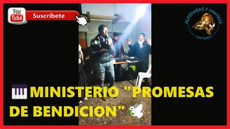 MIXALABANZAS CELESTIALES CON EL MINISTERIO PROMESAS DE BENDICION