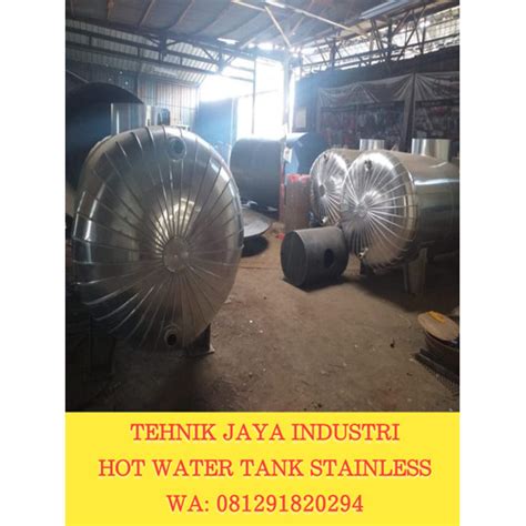 Jual Tangki Air Panas 5 000 Liter Hot Water Tank Stainless 5 000 Liter