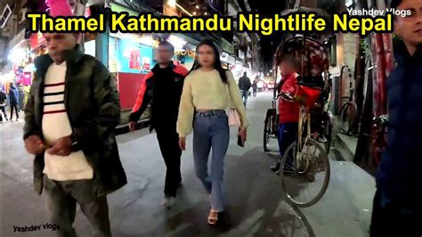 Thamel Kathmandu Nightlife Nepal Nepal Vlog Ep Youtube