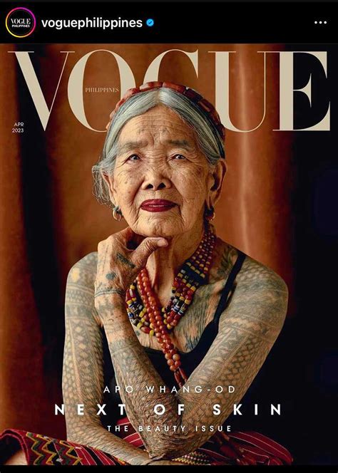 Local International Stars In Awe Of Apo Whang Od S Vogue Feature