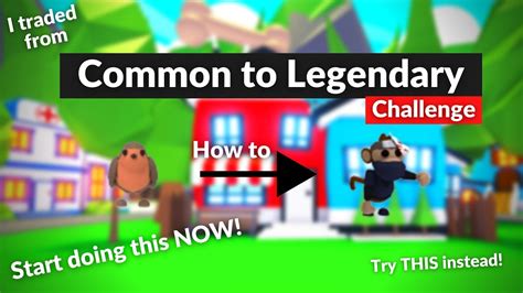 Adopt Me Trading From Common To Legendary Youtube