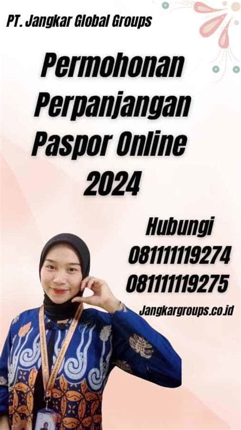 Permohonan Perpanjangan Paspor Online 2024 Jangkar Global Groups