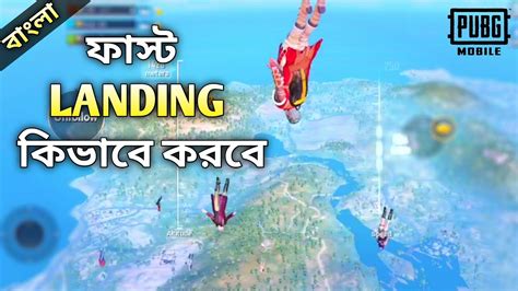 How To Land Faster In Pubg Mobile Fast Landing Guide Bangla YouTube