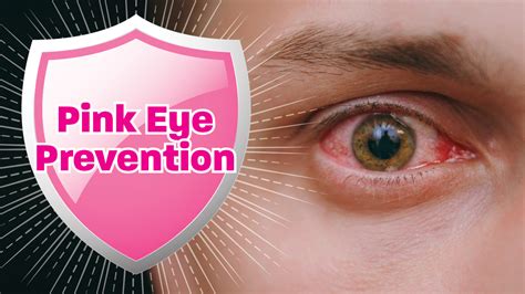 Pink Eye Prevention Causes And Symptoms Of Pink Eye Infection