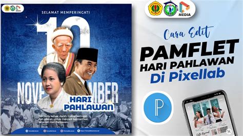 Cara Bikin Pamflet Hari Pahlawan Pixelab Tutorial Youtube