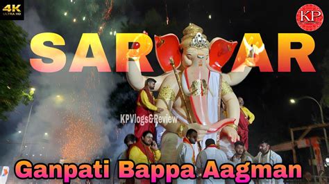 Sarkar Group Ganpati Aagman 2023 Grand Welcome Of Ganpati Bappa