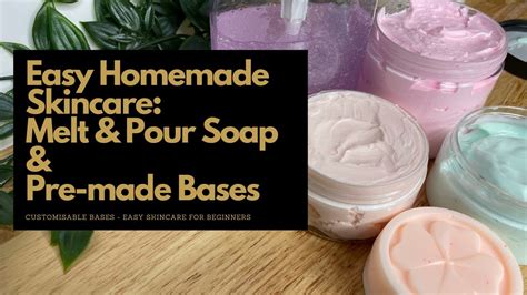 Melt And Pour Soap Pre Made Bases Easy DIY Skincare YouTube